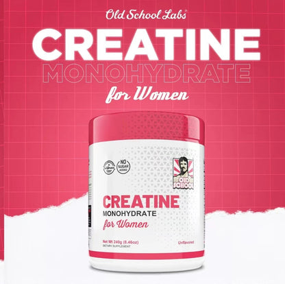 💖 Old School Labs Creatina Monohidratada para Mujeres – 240 g